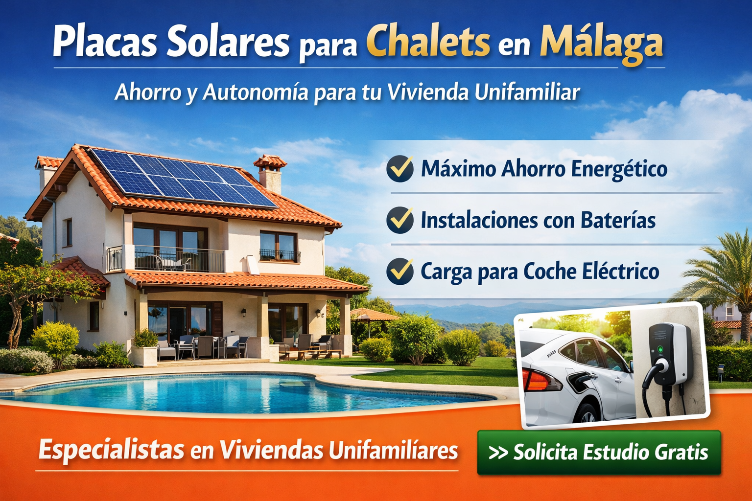Instalación de placas solares en chalet en Málaga con sistema de autoconsumo y batería