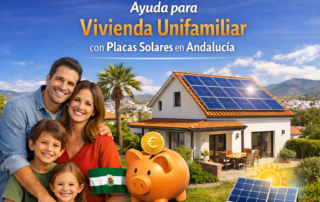 Ayudas placas solares vivienda unifamiliar Andalucía 2026